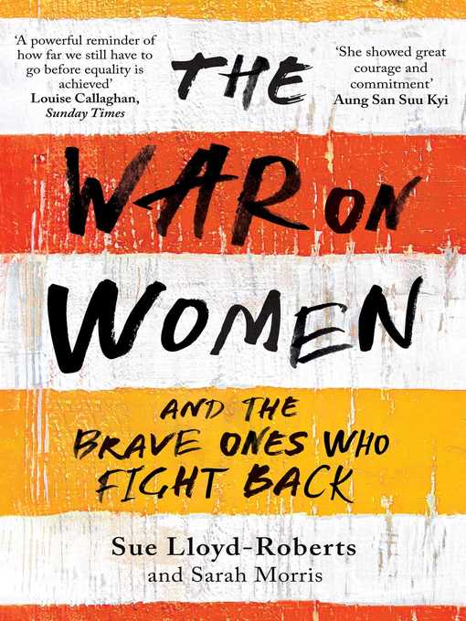 Title details for The War on Women by Sue Lloyd-Roberts - Wait list